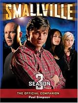 Smallville: The Official Companion Season 3