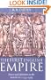 The First English Empire: Power and Identities in the British Isles 1093-1343