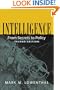 Intelligence: From Secrets to Policy