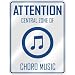 ATTENTION  CENTRAL ZONE OF CHORO  PARKING SIGN MUSIC