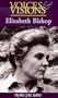 Elizabeth Bishop (Voices & Visions)