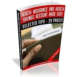 51NFYsGtMWL. SL160  Health Insurance And Health Savings Account Made Easy