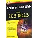 Cr�er un site Web pour les Nuls