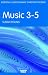Music 3-5 (Nursery World / Routledge Essential Guides for Early Years Practitioners)