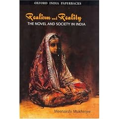 Realism and Reality: The Novel and Society in India (Oxford India Paperbacks)