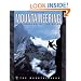 Mountaineering: The Freedom of the Hills
