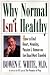 Book Why Normal Isn't Healthy: How to Find Heart, Meaning, Passion, and Humor on the Road Most Traveled