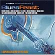 Bluesfeast: A Super Sized Serve of the Blues