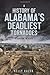 A History of Alabama's Deadliest Tornadoes: Disaster in Dixie