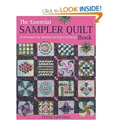 The Essential Sampler Quilt Book: 40 Quilting Techniques for Machine and Hand Patchwork