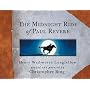 The Midnight Ride of Paul Revere by Henry Wadsworth Longfellow