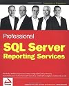 Professional SQL Server Reporting Services.