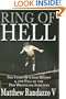 Ring of Hell: The Story of Chris Benoit and the Fall of the Pro Wrestling Industry