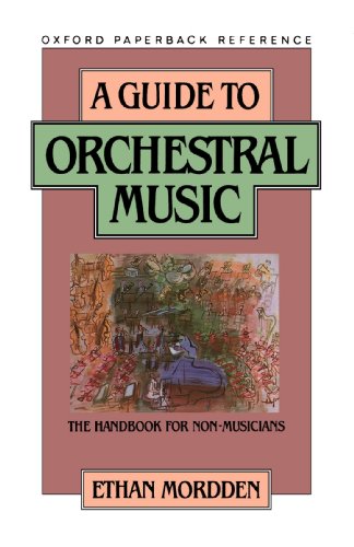a guide to orchestral music the handbook for non musicians oxford quick reference