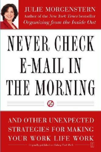 Never Check E-mail in the Morning