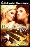 Dead Kitties Don't Purr (Lesbians Vs. Zombies)