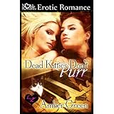 Dead Kitties Don't Purr (Lesbians Vs. Zombies)