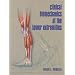 Clinical Biomechanics of the Lower Extremities