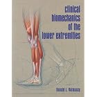 Click here to buy Clinical Biomechanics of the Lower Extremities by  Ronald L. Valmassy.