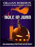 A Hole in Juan: An Amanda Pepper Mystery