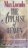 The Applause Of Heaven