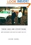 There Goes My Everything: White Southerners in the Age of Civil Rights, 1945-1975