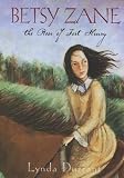 Betsy Zane, The Rose of Fort Henry