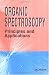 Book Organic Spectroscopy: Principles & Applications