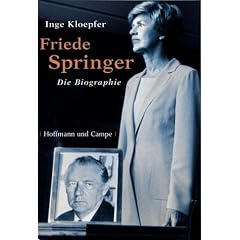 Friede Springer: Die Biografie
