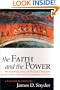 The Faith and the Power: The Inspiring Story of the First Christians and How They Survived the Madness of Rome