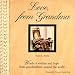 Book Love, from Grandma: Words of Wisdom and Hope from Grandmothers Around the World