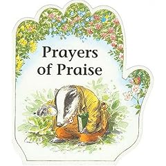 Little Prayer Series: Prayers Of Praise
