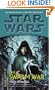 The Swarm War (Star Wars: Dark Nest, Book 3)