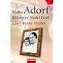 Mit einer Nadel blo�: �ber meine Mutter