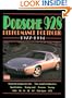 Porsche 928: Performance Portfolio 1977-1994 (Road Test Porsche)