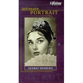 Intimate Portrait: Audrey Hepburn [VHS]