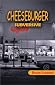 Cheeseburger Subversive