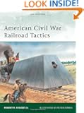 American Civil War Railroad Tactics (Elite)