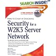 How to Cheat at Designing Security for a Windows Server 2003... by Neil Ruston, Chris Peiris, and Laura Hunter