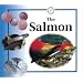 The Salmon (Life Cycles)