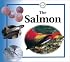 The Salmon (Life Cycles)