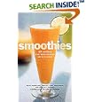 Smoothies: 50 Recipes for High-Energy Refreshment