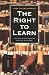 The Right to Learn: A Blueprint for Creating Schools That Work (Jossey Bass Education Series)