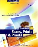 Scans, Prints & Proofs - Bessere Ergebnisse beim Scannen und Drucken. Scans, Prints & Proofs - Bessere Ergebnisse beim Scannen und Drucken.