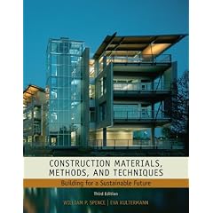 Construction Materials, Methods and Techniques: Building for a Sustainable Future