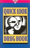 Quick Look Drug Book, 1999