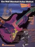 Wolf Marshall Guitar Method: A Complete Guide to Mastering the Guitar: Basics 3