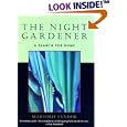 The Night Gardener: A Search for Home