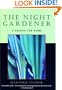 The Night Gardener: A Search for Home