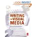 Writing for Visual Media, Second Edition